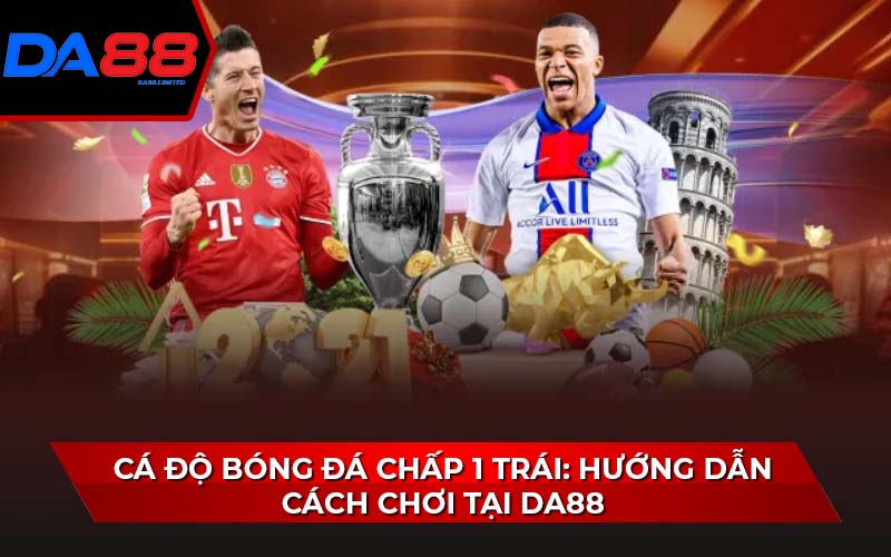 ca-do-bong-da-chap-1-trai