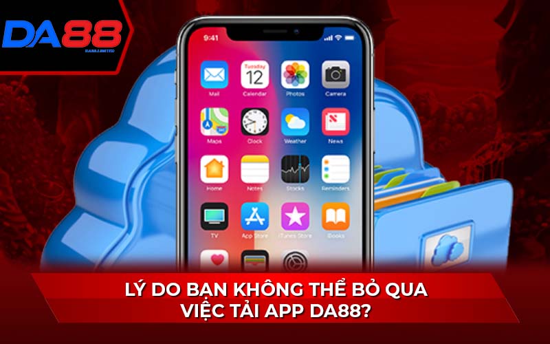 ly-do-ban-khong-the-bo-qua-viec-tai-app-da88?